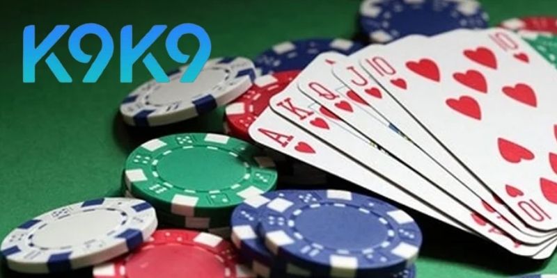 Cách tối ưu trải nghiệm khi chơi Game Bài K9K9